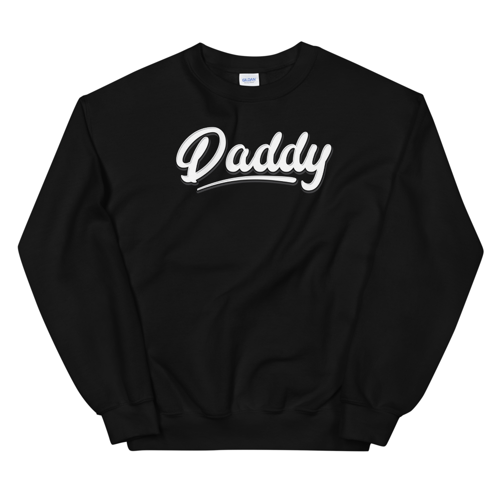 Daddy | Sweatshirt